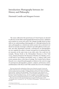 Introduction: Photography between Art History and Philosophy Diarmuid Costello and Margaret Iversen