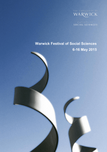 Warwick Festival of Social Sciences 6-16 May 2015 1