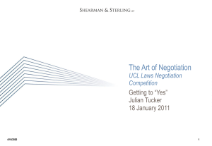 The Art of Negotiation Getting to “Yes” Julian Tucker 18 January 2011