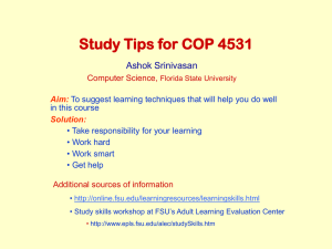 Study Tips for COP 4531 Ashok Srinivasan