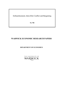 WARWICK ECONOMIC RESEARCH PAPERS  Enfranchisement, Intra-Elite Conflict and Bargaining No 750