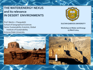 THE WATER/ENERGY NEXUS and its relevance IN DESERT  ENVIRONMENTS