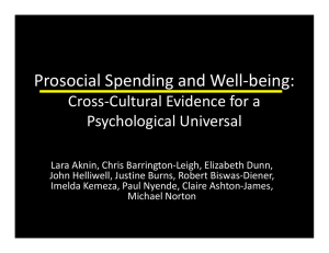 Prosocial Spending and Well-being: Cross-Cultural Evidence for a Psychological Universal