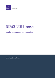 STM3 2011 base Model parameters and overview EUROPE James Fox, Bhanu Patruni