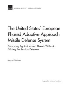 The United States’ European Phased Adaptive Approach Missile Defense System