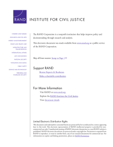 The RAND Corporation is a nonprofit institution that helps improve... decisionmaking through research and analysis.