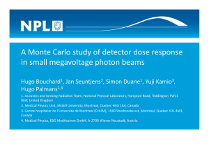 A Monte Carlo study of detector dose response Hugo Bouchard