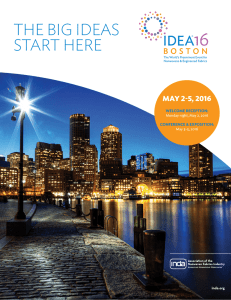 THE BIG IDEAS START HERE MAY 2-5, 2016 inda.org