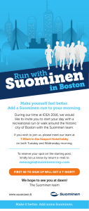 Suominen Run with in Boston Make yourself feel better.