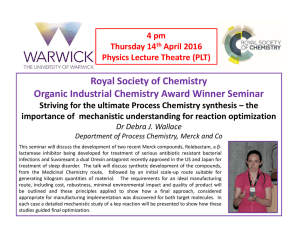 Royal Society of Chemistry Organic Industrial Chemistry Award Winner Seminar