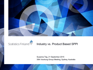 Industry vs. Product Based SPPI Susanna Tåg, 21 September 2015