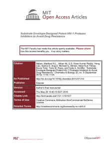 Substrate Envelope-Designed Potent HIV-1 Protease Inhibitors to Avoid Drug Resistance Please share