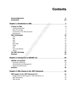 Contents Chapter 1: Introduction to XML 1 Acknowledgements