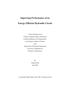 Improving Performance of an Energy Efficient Hydraulic Circuit