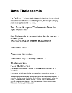 Beta Thalassemia  Definition: