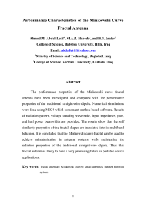 Performance Characteristics of the Minkowski Curve Fractal Antenna