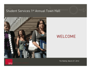 WELCOME Student Services 1 Annual Town Hall st