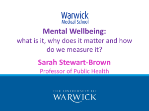 Mental Wellbeing: Sarah Stewart-Brown