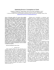 Optimizing Resource Consumptions in Clouds Ligang He , Deqing Zou , Zhang Zhang