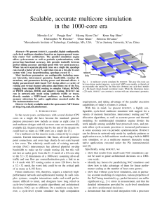 Scalable, accurate multicore simulation in the 1000-core era Mieszko Lis Pengju Ren