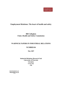 Employment Relations: The heart of health and safety  Bill Callaghan