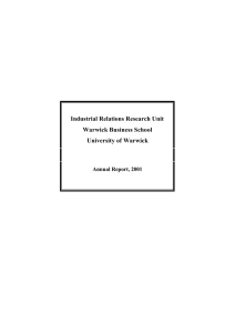 Industrial Relations Research Unit Warwick Business School University of Warwick Annual Report, 2001