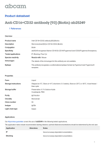 Anti-CD16+CD32 antibody [93] (Biotin) ab25249 Product datasheet 1 References Overview