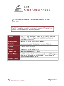 The Palladium-Catalyzed Trifluoromethylation of Aryl Chlorides Please share