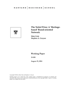 The Nobel Prize: A ‘Heritage- based’ Brand-oriented Network Working Paper