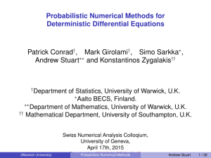 Probabilistic Numerical Methods for Deterministic Differential Equations Patrick Conrad ,