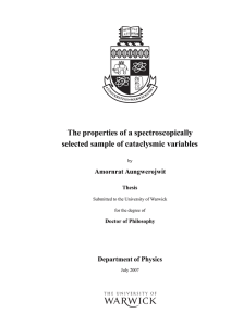 The properties of a spectroscopically selected sample of cataclysmic variables Amornrat Aungwerojwit