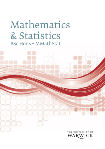 Mathematics &amp; S tatistics BSc Hons • MMathStat