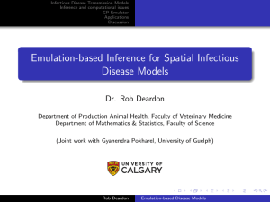 Infectious Disease Transmission Models Inference and computational issues GP Emulator Applications