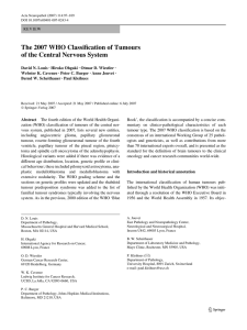 Wcation of Tumours The 2007 WHO Classi of the Central Nervous System
