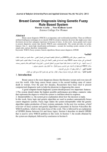 Breast Cancer Diagnosis Using Genetic Fuzzy Rule Based System Abstract