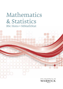 Mathematics &amp; S tatistics BSc Hons • MMathStat