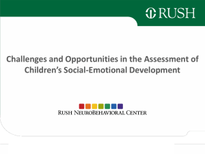 Challenges and Opportunities in the Assessment of Children’s Social-Emotional Development