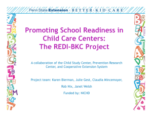 Promoting School Readiness in Child Care Centers: The REDI-BKC Project