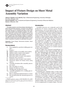 Impact of Fixture Design on Sheet Metal Assembly Variation Introduction Abstract