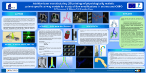 Additive layer manufacturing (3D printing) of physiologically realistic
