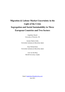 Migration &amp; Labour Market Uncertainty in the Light of the Crisis