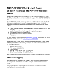 ADSP-BF506F EZ-Kit Lite® Board Support Package (BSP) v1.0.0 Release Notes