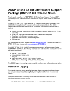 ADSP-BF548 EZ-Kit Lite® Board Support Package (BSP) v1.0.0 Release Notes