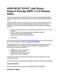 ADSP-BF527 EZ-KIT Lite® Board Support Package (BSP) v1.0.0 Release Notes