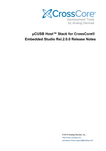 µCUSB Host™ Stack for CrossCore® Embedded Studio Rel.2.0.0 Release Notes