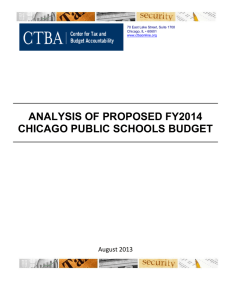 ANALYSIS OF PROPOSED FY2014 CHICAGO PUBLIC SCHOOLS BUDGET  August 2013