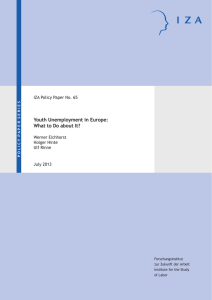 Youth Unemployment in Europe: What to Do about It? Werner Eichhorst