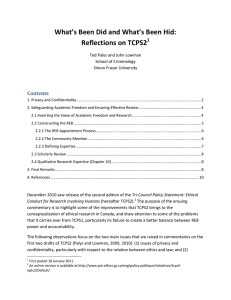 What’s Been Did and What’s Been Hid: Reflections on TCPS2  Contents