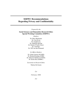 SSHWC Recommendations Regarding Privacy and Confidentiality Social Sciences and Humanities Research Ethics