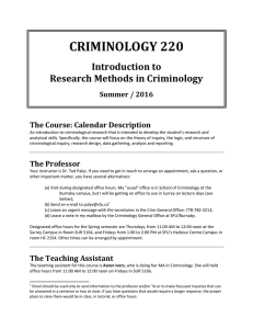 CRIMINOLOGY	220 Introduction	to Research	Methods	in	Criminology The	Course:	Calendar	Description